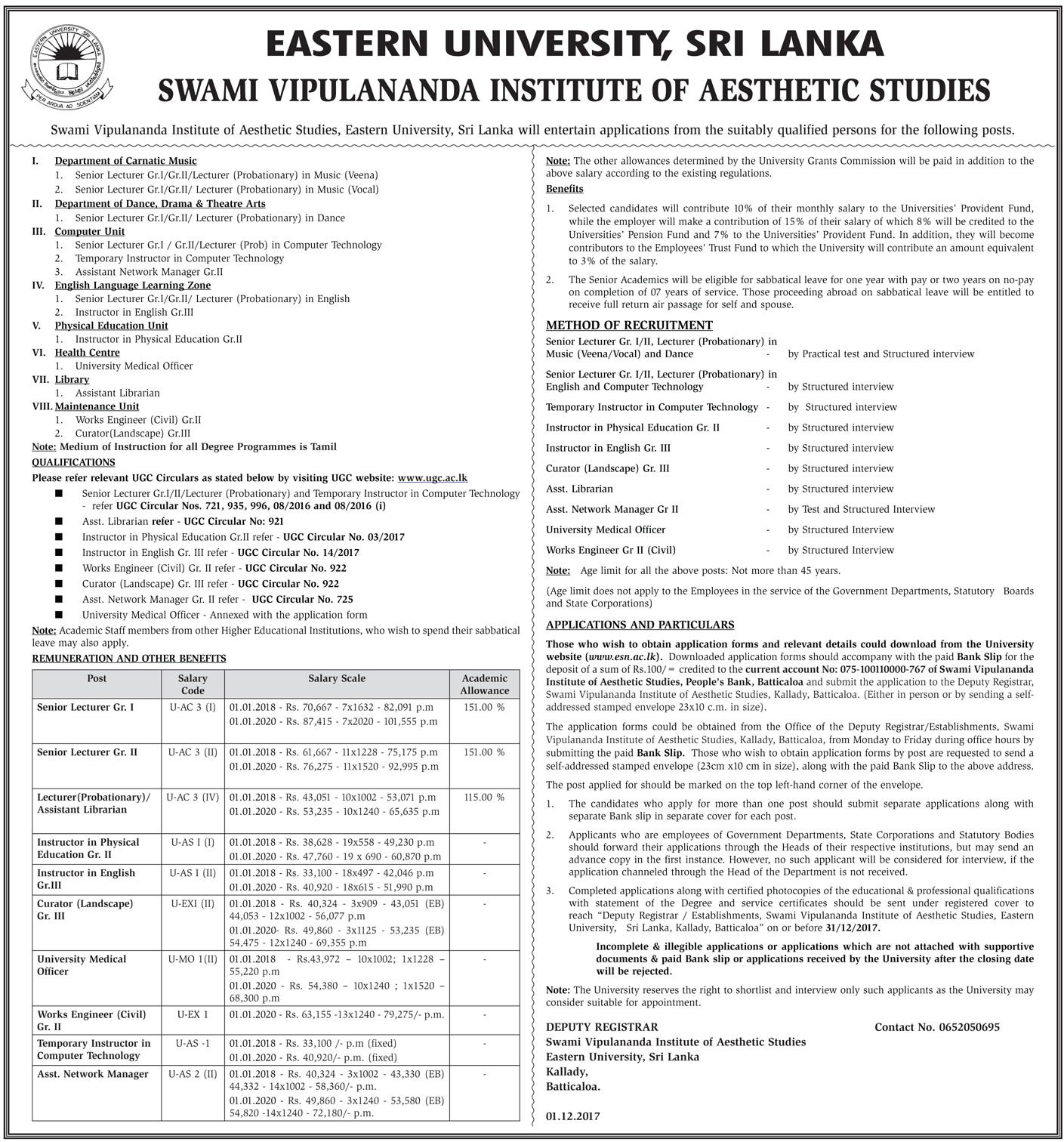 Senior Lecturers, Lecturers, Temporary Instructor in Computer Technology, Assistant Network Manager, Instructor in English, Instructor in Physical Education, University Medical Officer, Assistant Librarian, Works Engineers (Civil), Curator (Landscape) - Eastern University of Sri Lanka